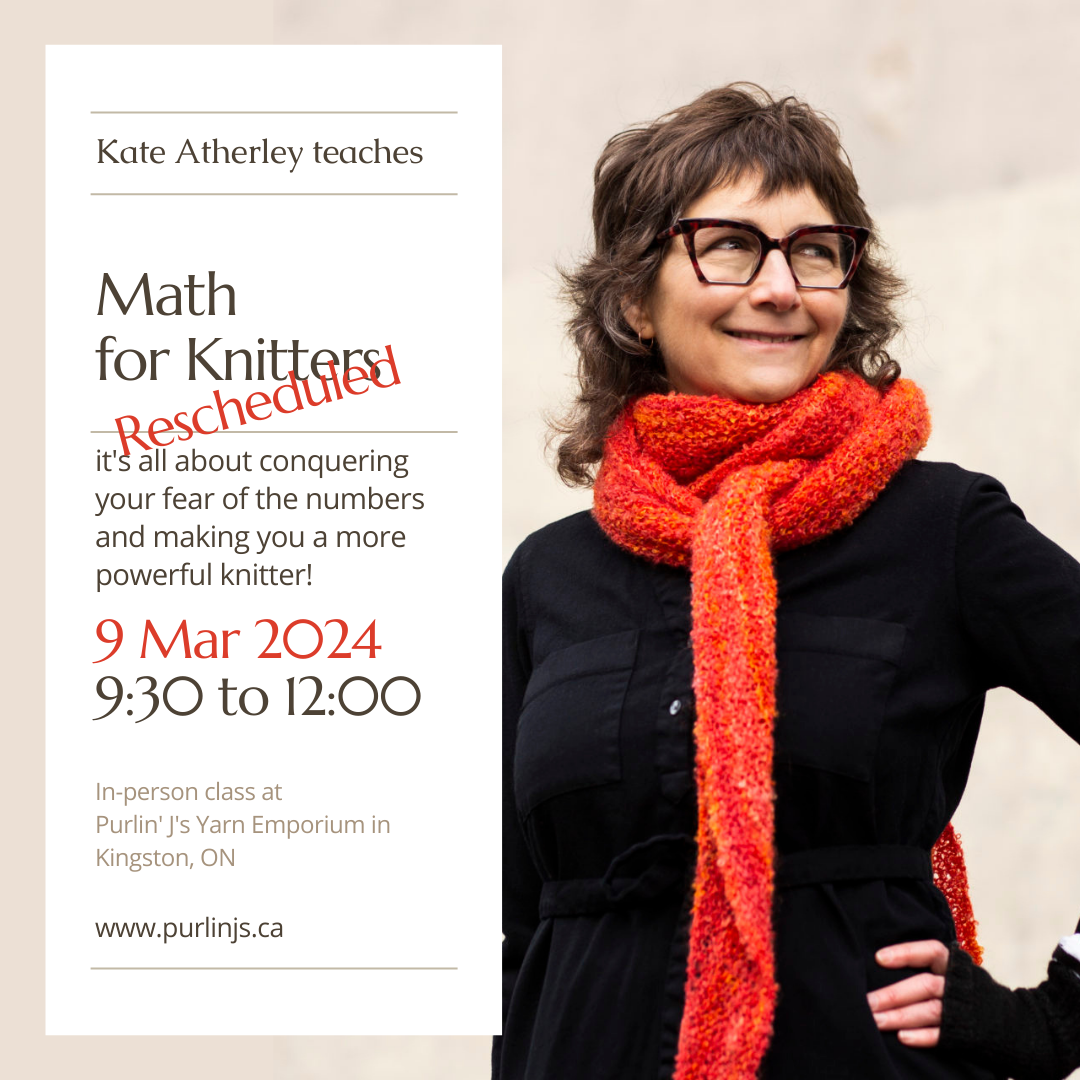 Math for Knitters! A Workshop with Kate Atherley
